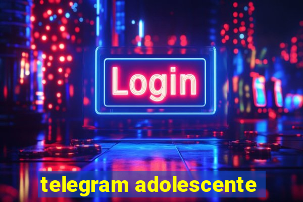 telegram adolescente